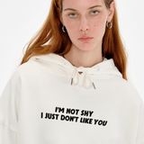 I'm Not Shy. I Just Don't Like You Fleece Hoodie