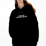 I'm Not Shy. I Just Don't Like You Fleece Hoodie
