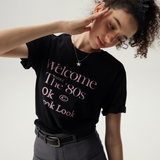 Welcome The 80s Graphic T-Shirt / Black